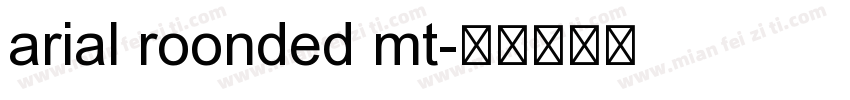 arial roonded mt字体转换